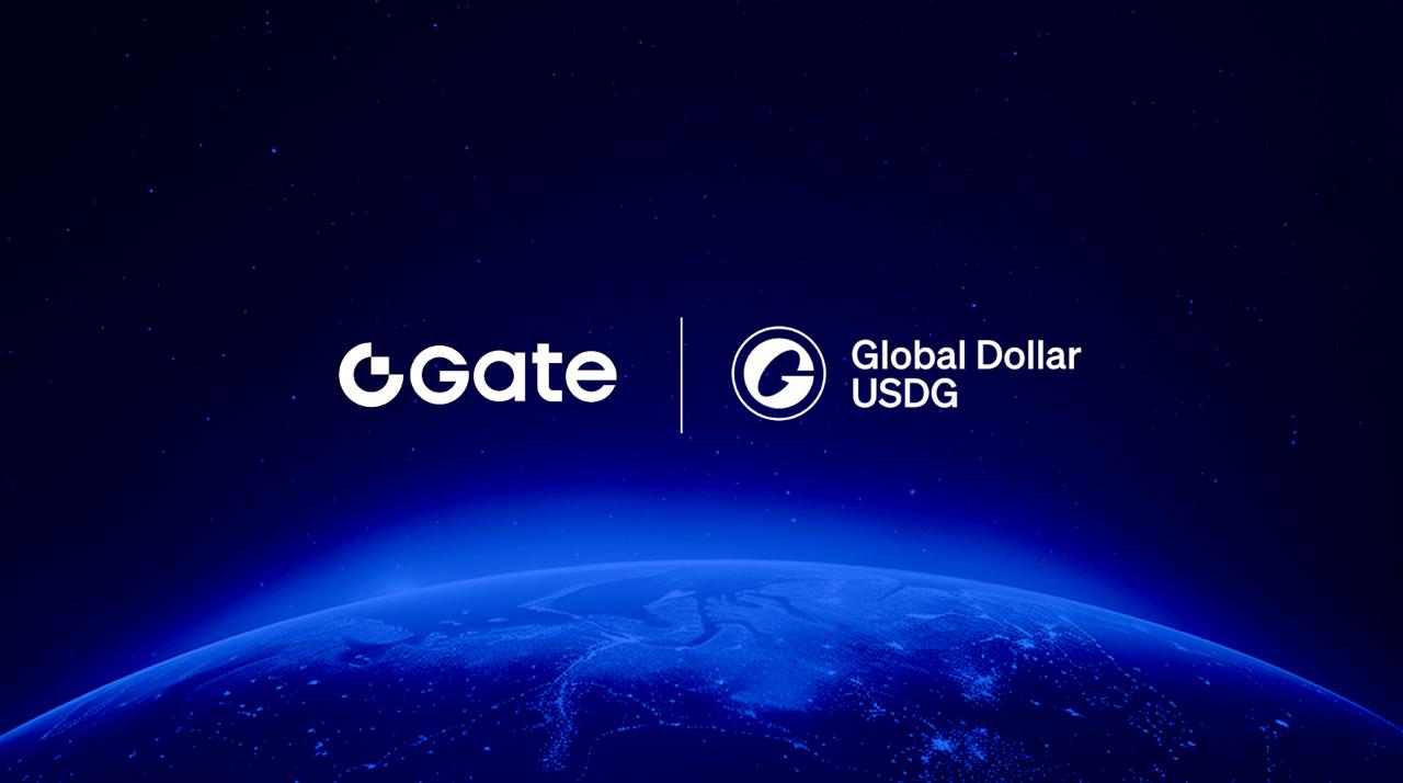 Gate 加入全球美元网络，成为一级合作伙伴，引领稳定币的采用